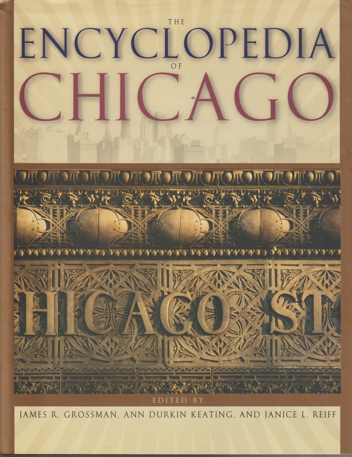 The Encyclopedia of Chicago The Encyclopedia of Chicago