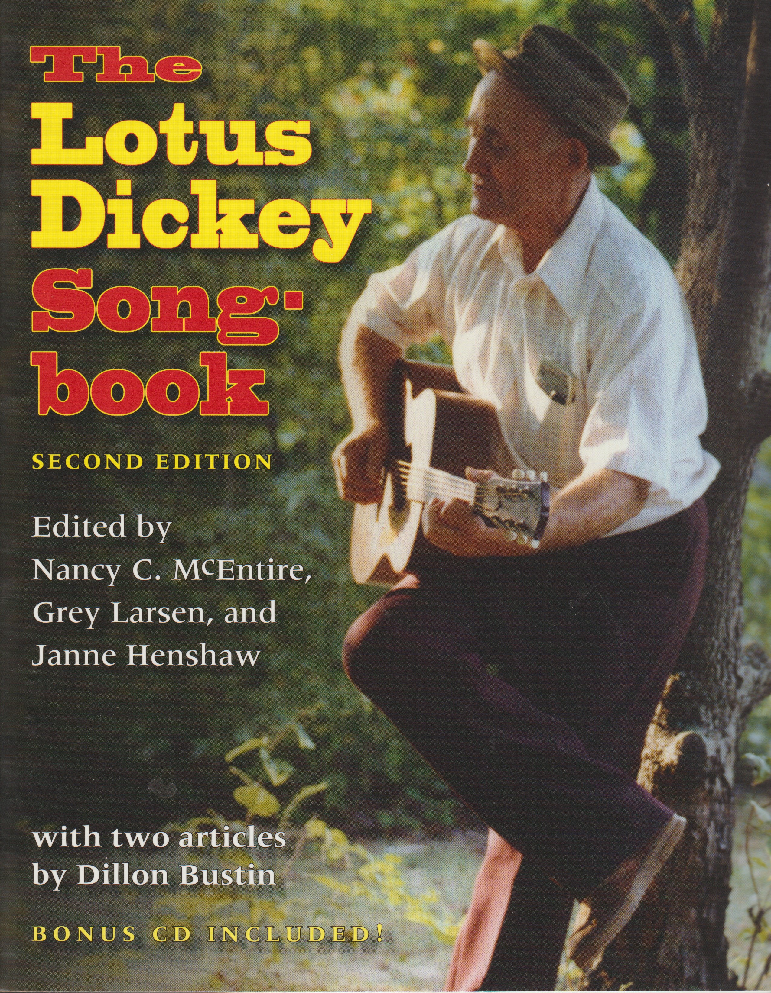 Lotus Dickey Songbook, 2nd Edition Lotus Dickey Songbook, 2nd Edition