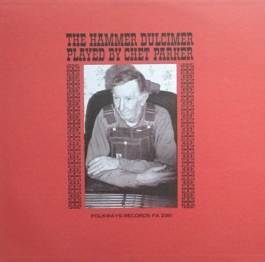 Chet Parker-The Hammer Dulcimer